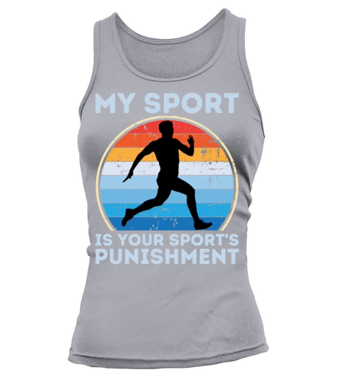 My Sport Is Your Sports Punishment Man Runner Tank top Woman