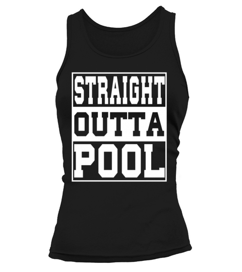 Pool Saying Funny Tank top Woman