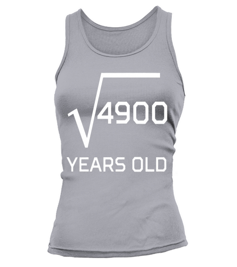 Square Root 4900 Funny 70 Years Old 70th Birthday - Mens T-Shirt Tank top Woman