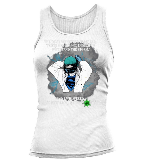 Superhero Nurse And I Whispered 6 Feet Back Motherfucker shirt Tank top Woman