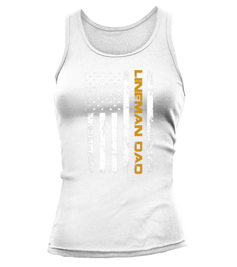 Vintage USA Lineman Dad American Flag Father’s Day shirt - Baby Onesie Tank top Woman