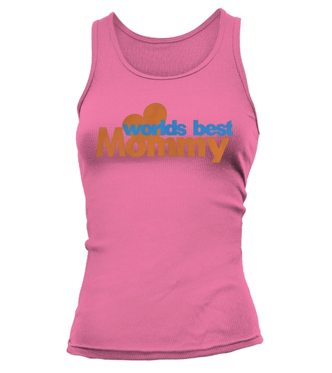 Worlds Best Mommy Tank top Woman