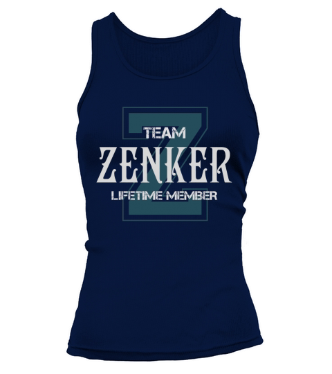 ZENKER Shirts - Team ZENKER Lifetime Member Name Shirts Tank top Woman