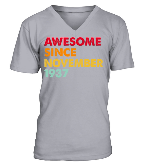 Awesome Since November 1937 85th Birthday Gifts V-Neck T-shirt