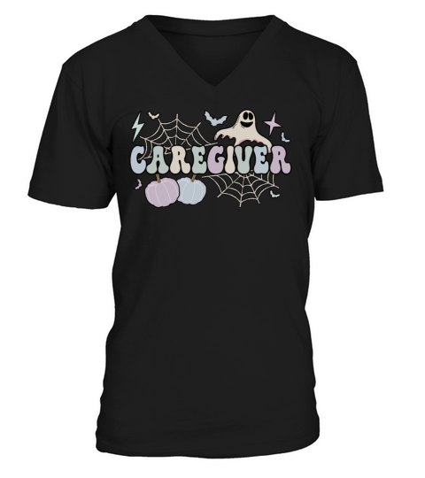 Caregiver Halloween Caregiving Gifts Caregivers V-Neck T-shirt