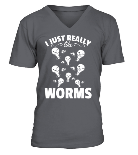 Happy Worm Compost Worm Lover I Just Really Like V-Neck T-shirt