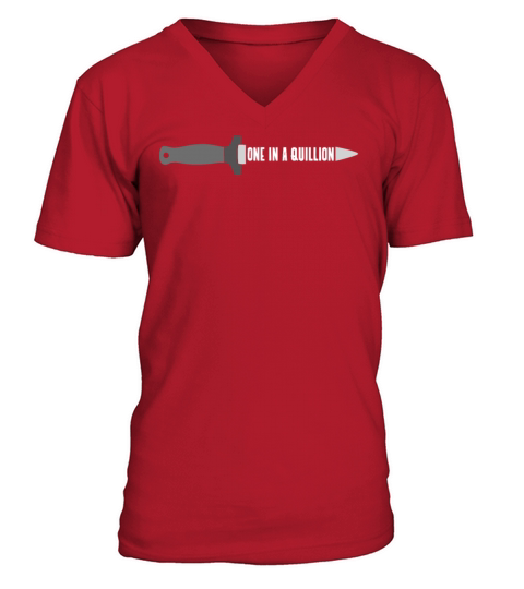 Hunting Knife Collectors One In A Quillion V-Neck T-shirt