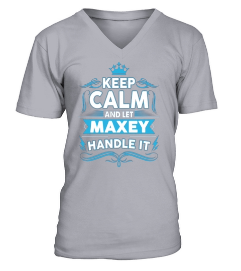 Keep calm MAXEY, MAXEY tshirt V-Neck T-shirt