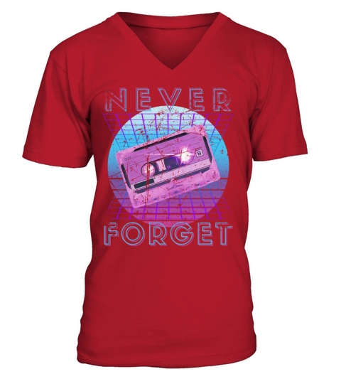 Never Forget Retro 80s 90s Nostalgia V-Neck T-shirt