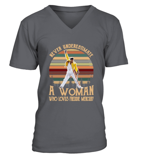 Never Underestimate A Woman Who Loves Freddie Mercury sunset V-Neck T-shirt