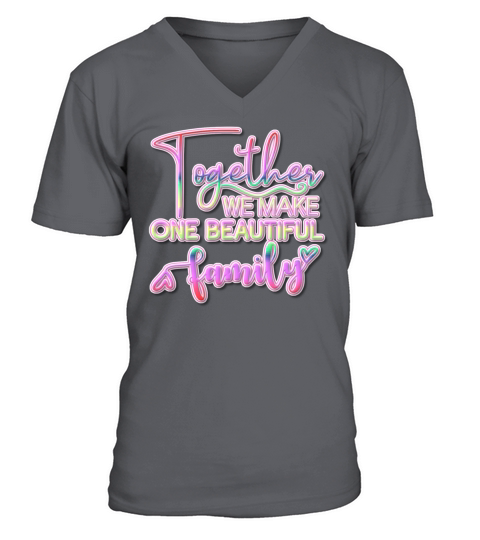 One Beautiful Family Colorful Text V-Neck T-shirt