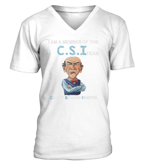 Team Cant Stand Idiots Shirt cotton V-Neck T-shirt