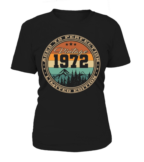 50th birthday vintage 1972 aged to perfection Women's T-Shirt
