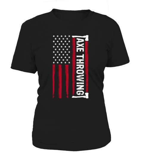 American Flag Axe Throwing - Funny Axe Throw Lover Women's T-Shirt