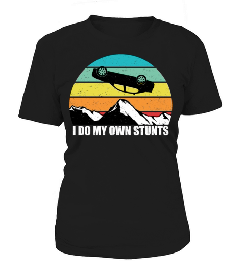 I Do My Own Stunts Get Well Gift Injury Leg Women's T-Shirt