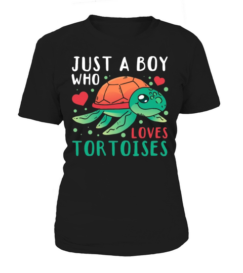 Just A Boy Who Loves Tortoises Turtle Tortoises Women's T-Shirt