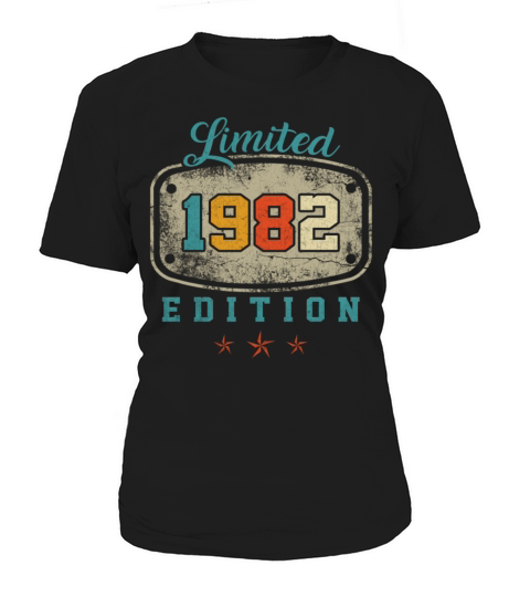 Limited 1982 Edition Birth Vintage 40th Birthday Women's T-Shirt