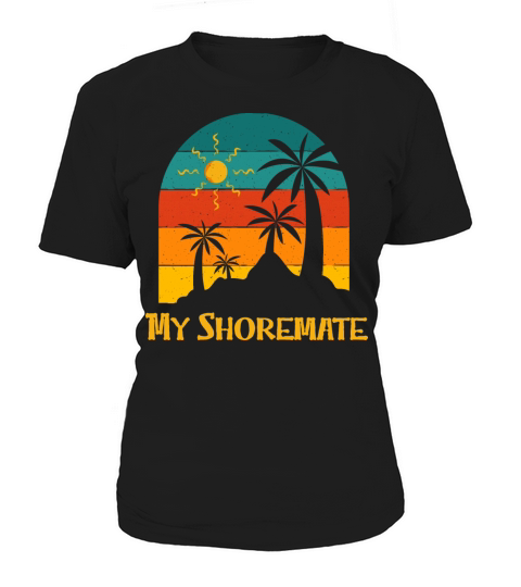 My Shoremate Beach Friends Ocean Buddy Couples Women's T-Shirt