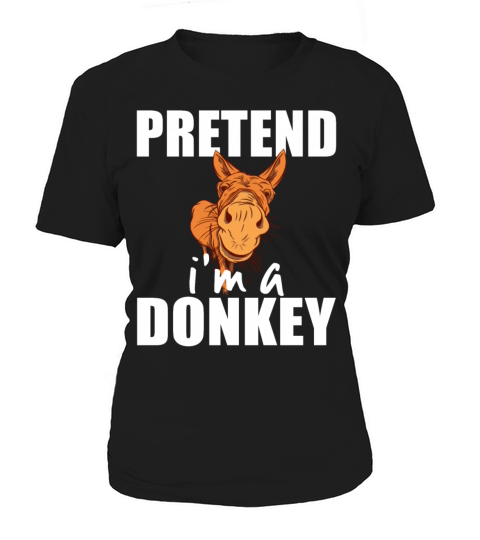 Pretend Im A Donkey Funny Easy Halloween Costume Women's T-Shirt