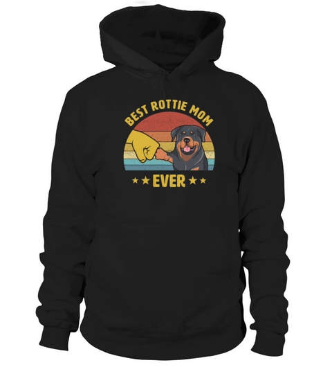 Best Rottweiler Mom Ever Vintage Puppy Lover Gift Hoodie Unisex