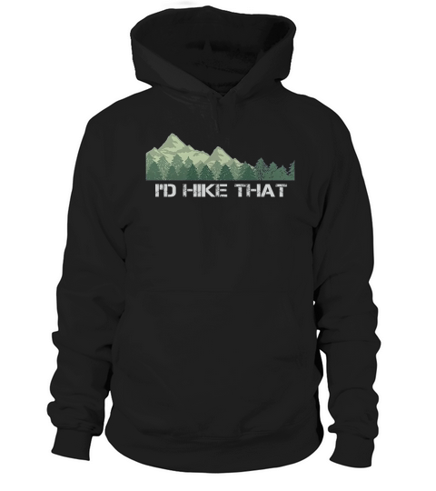 Id Hike That Hoodie Unisex