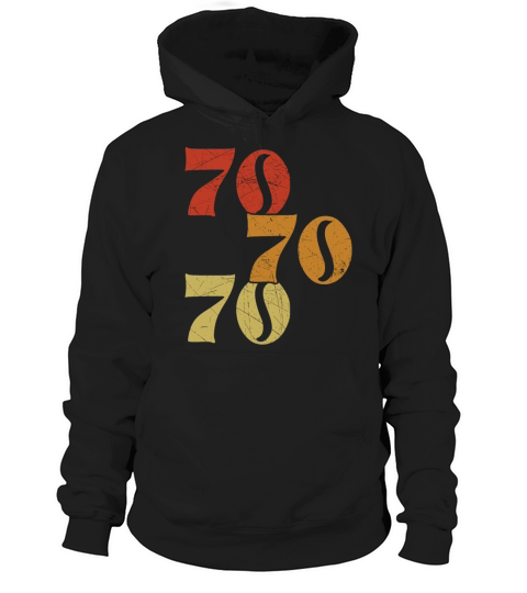 Retro 70s 1970 Vintage Seventies Party 1970s Hoodie Unisex