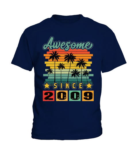 Awesome Since 2009 Kids T-Shirt