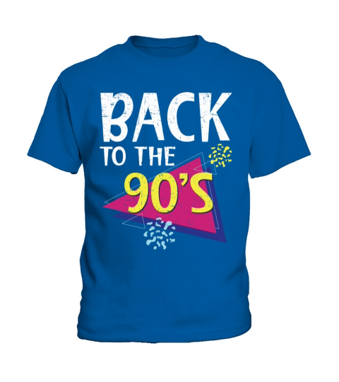 Back To The 90s 1990 Vintage Nineties Party Kids T-Shirt