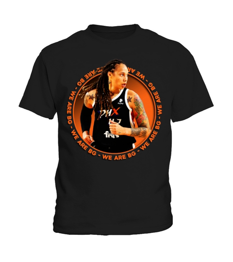 Free Brittney Griner We Are BG Kids T-Shirt