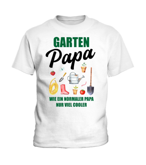Garden Dad Funny Quote Gift Men Kids T-Shirt
