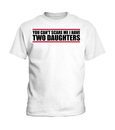 I have two daughters Kids T-Shirt