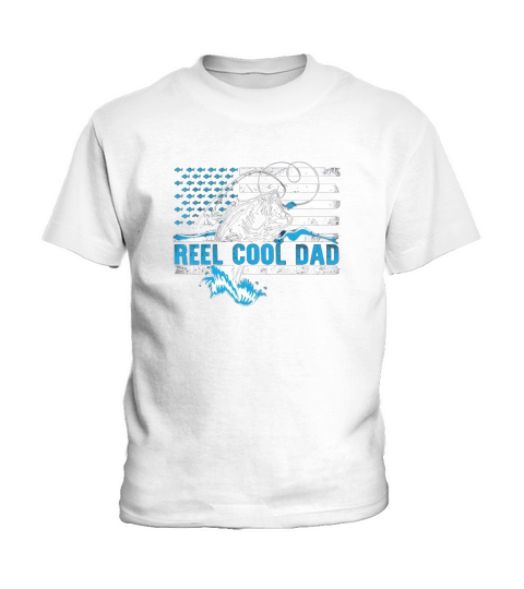 Reel Cool Dad Father day America Flag shirt Kids T-Shirt