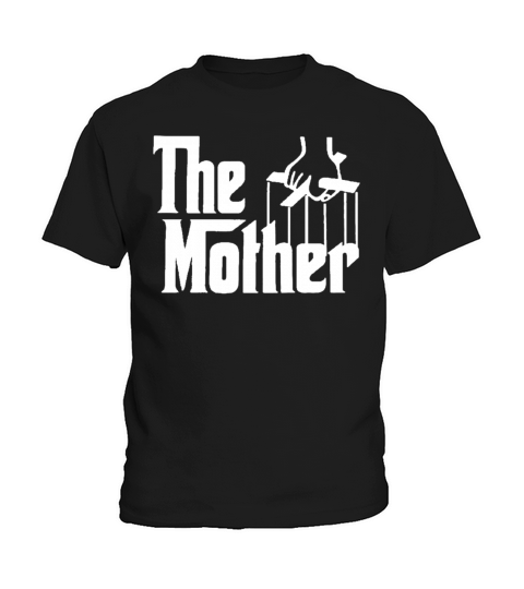 The Mother Kids T-Shirt