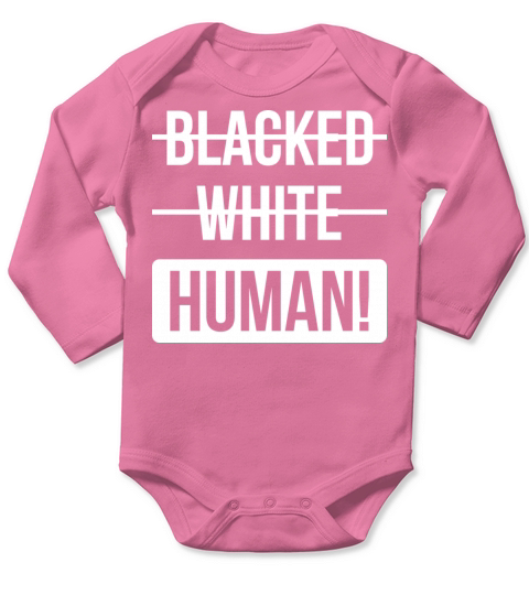 Blacked White Human Clothing Gifts African Long Sleeve Baby One-Piece