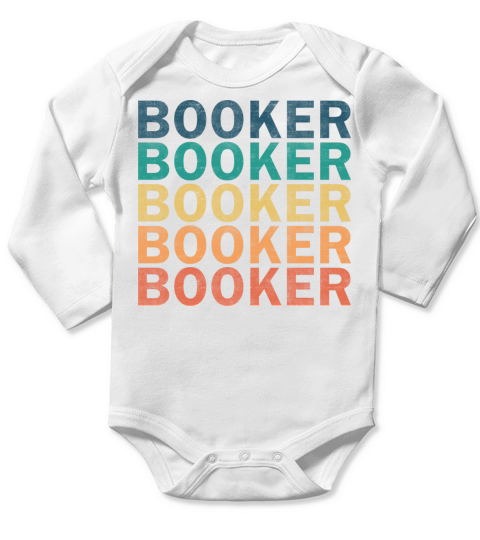 Booker Name T Shirt - Booker Vintage Retro Name Gi Long Sleeve Baby One-Piece