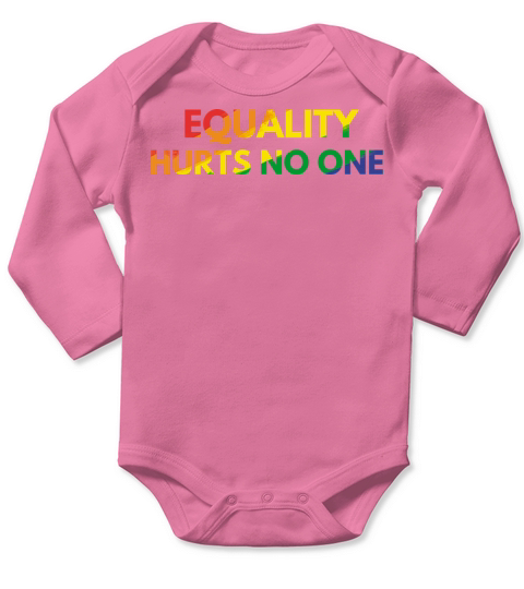 Equality Hurts No One in Rainbow Colors Long Sleeve Baby One-Piece