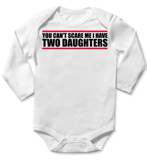 I have two daughters Long Sleeve Baby One-Piece