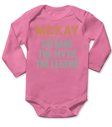 MCKAY The Name The Myth The Legend Name Shirts Long Sleeve Baby One-Piece