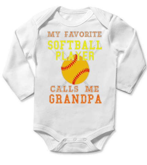 Mens My Favorite Softball Player Calls Me Grandpa T-shirt Long Sleeve Baby One-Piece