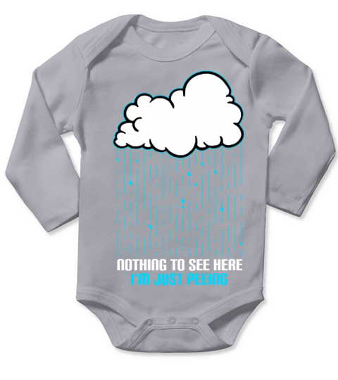 Nothing To See Here Im Just Peeing Long Sleeve Baby One-Piece