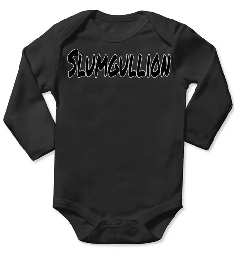 Slumgullion - 19th Century Slang Vintage Long Sleeve Baby One-Piece