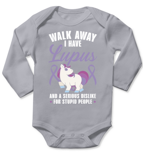 Walk Away I Have Lupus Unicorn Lupus Awareness Long Sleeve Baby One-Piece