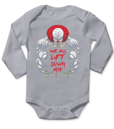 We All Lift Down Here IT Clown Long Sleeve Baby One-Piece