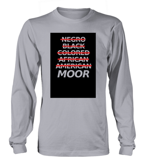 Moorish American Apparel - Moor - Tee Shirt - Official Long sleeved Unisex