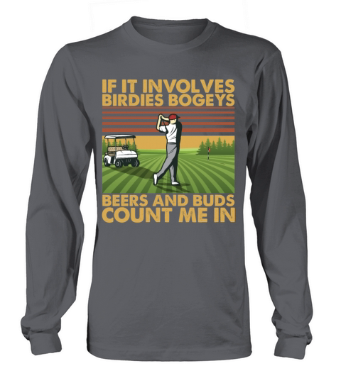 Vintage Golfing Birdies Bogeys Beers and Buds Long sleeved Unisex