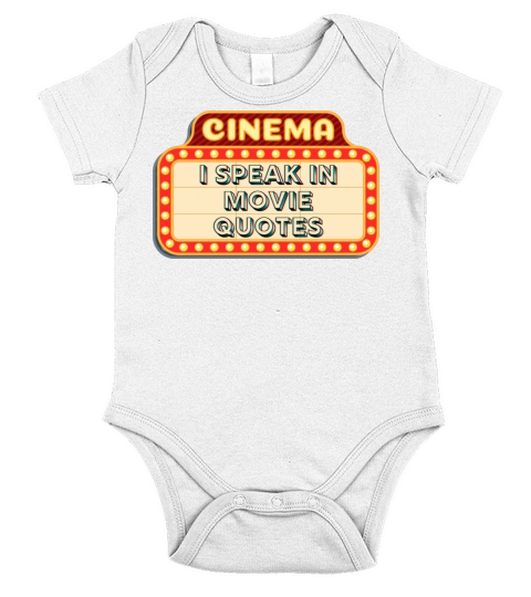 I Speak in Movie Quotes Short Sleeve Baby One-Piece