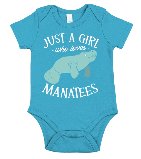 Just a girl who loves Manatees for a Manatee Lover Short Sleeve Baby One-Piece