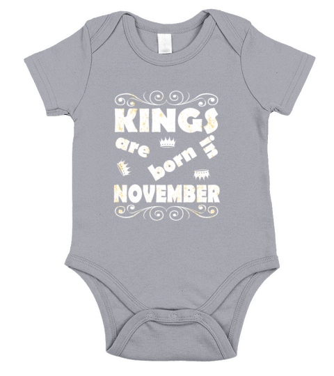 Kings Are Born In November Short Sleeve Baby One-Piece