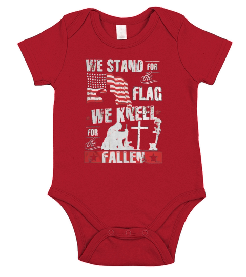 WE STAND FOR THE FLAG, WE KNEEL FOR THE FALLEN Short Sleeve Baby One-Piece