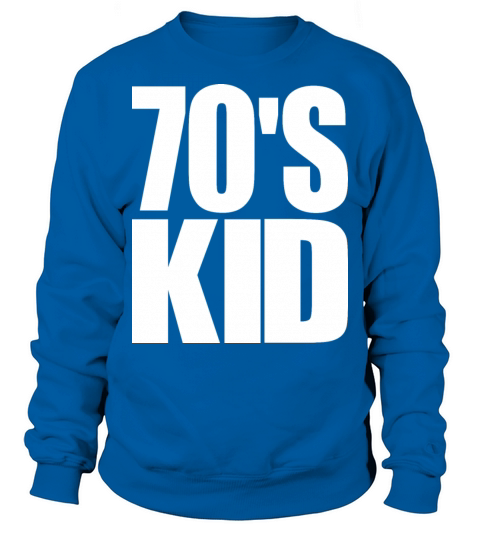 70s Kid Funny Vintage Costume Sweatshirt Unisex